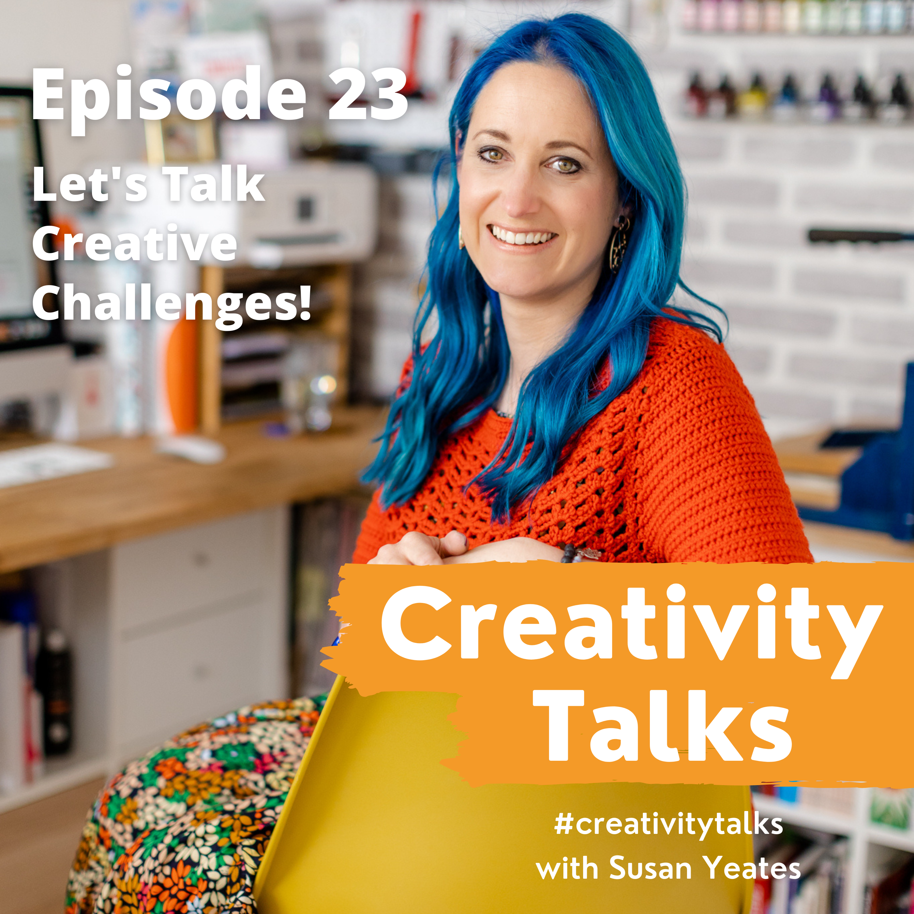 Creativity Talks 23: Let's Talk Creative Challenges