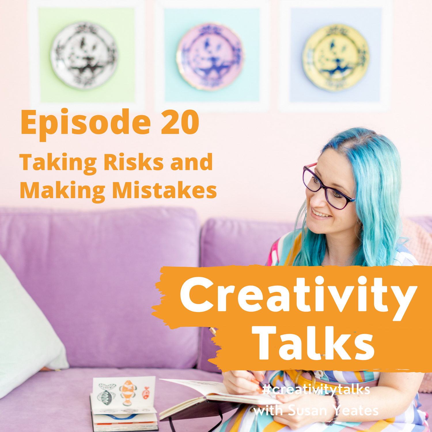 Creativity Talks 20: Taking Risks and Making Mistakes