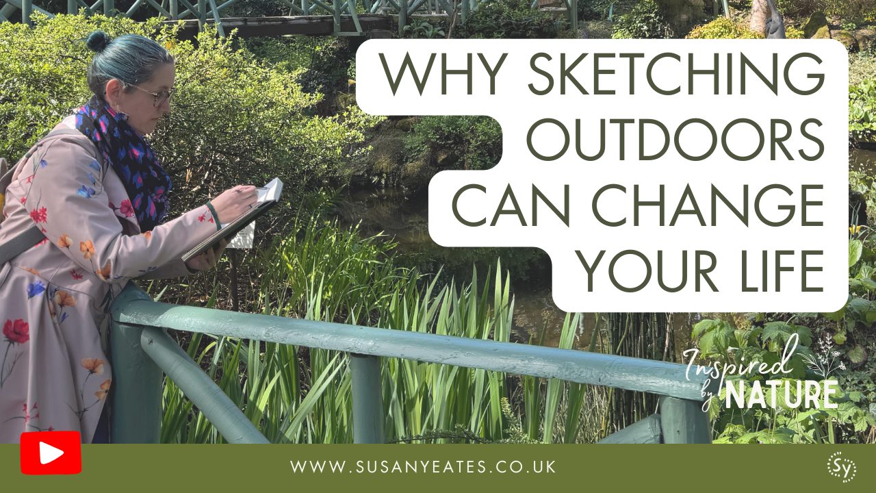 Why Sketching Outdoors Can Change Your Life