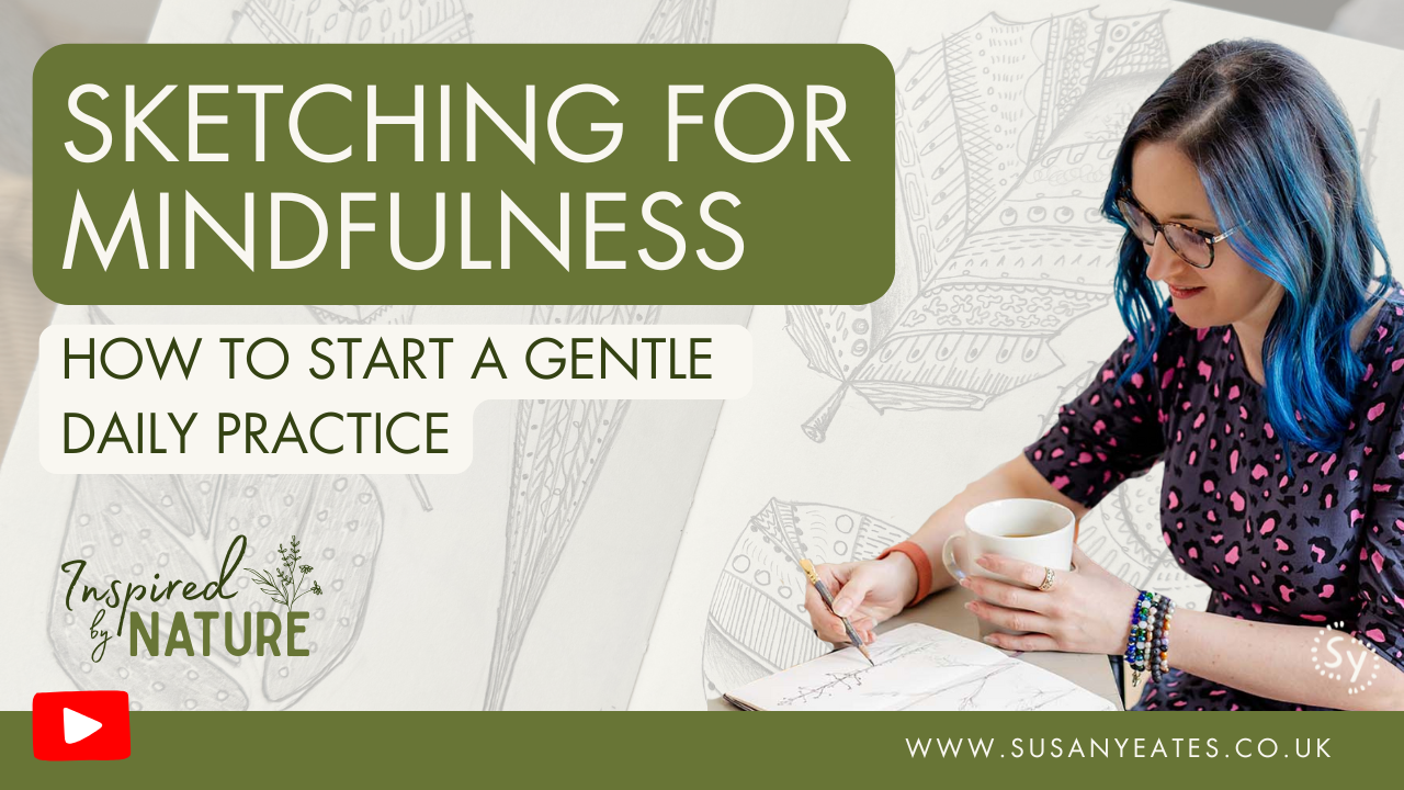 Sketching for Mindfulness: How to Start a Gentle Daily Practice 🌱