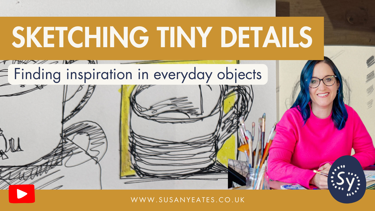 Sketching Tiny Details: Finding Inspiration In Everyday Objects