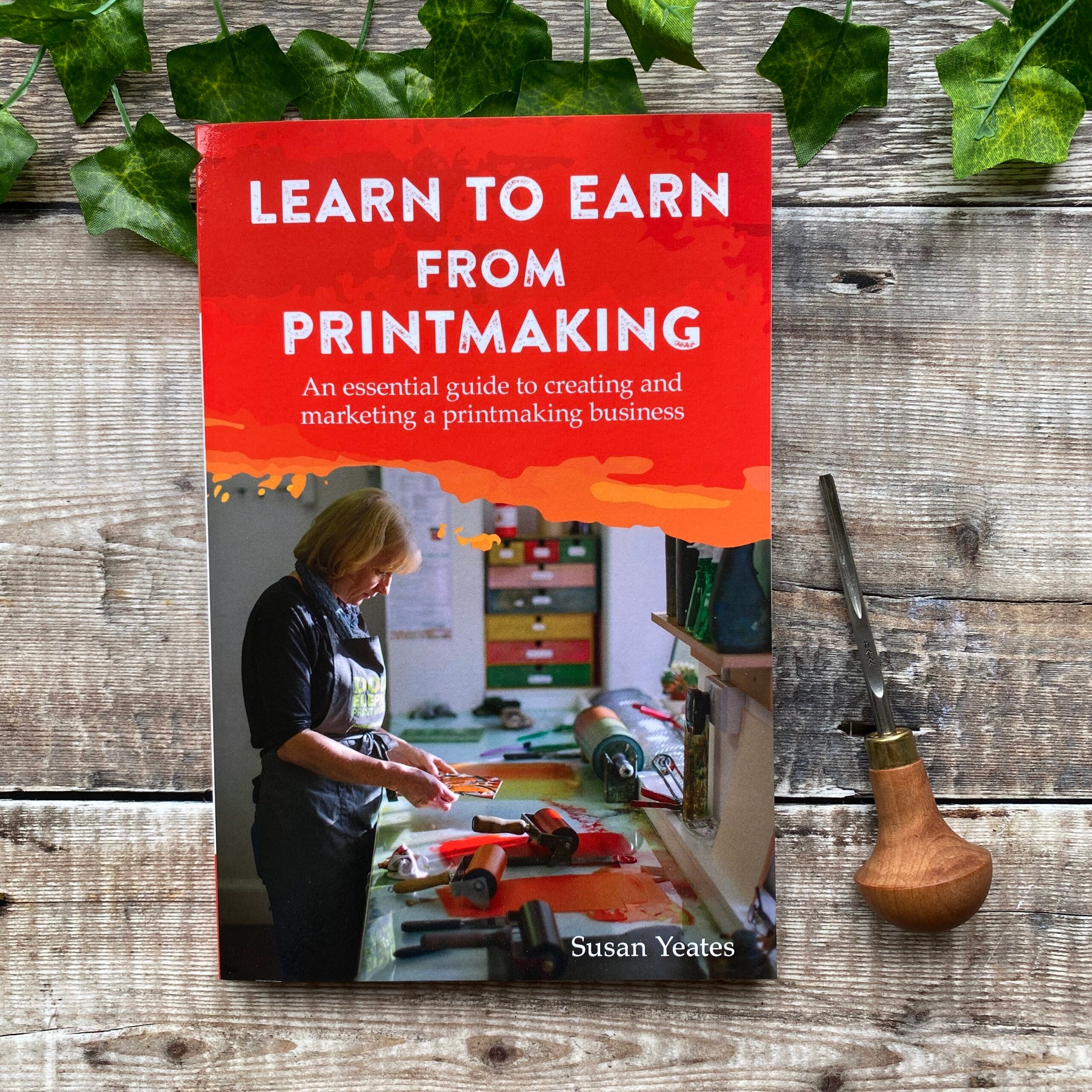 Learn to Earn from Printmaking Book