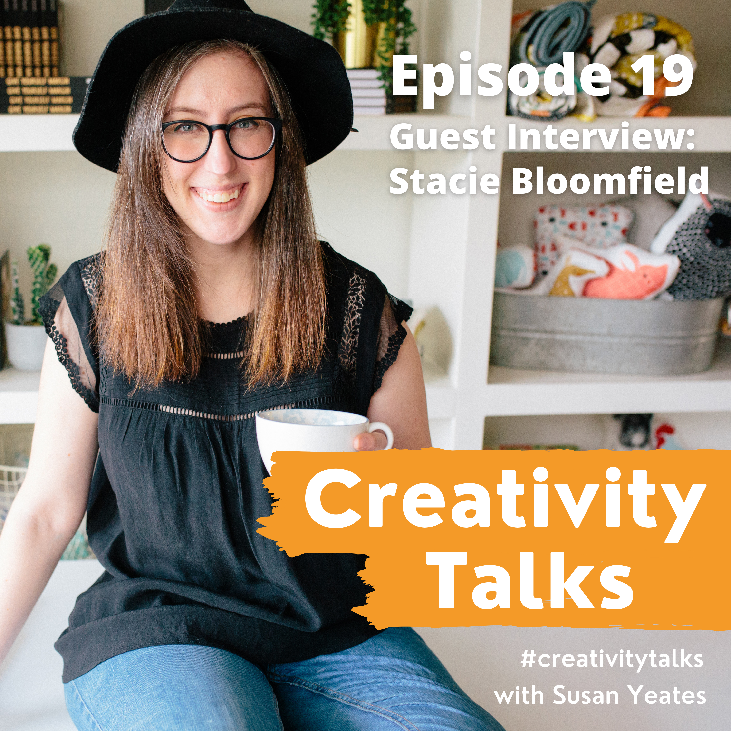 Creativity Talks 19: Guest interview with Stacie Bloomfield