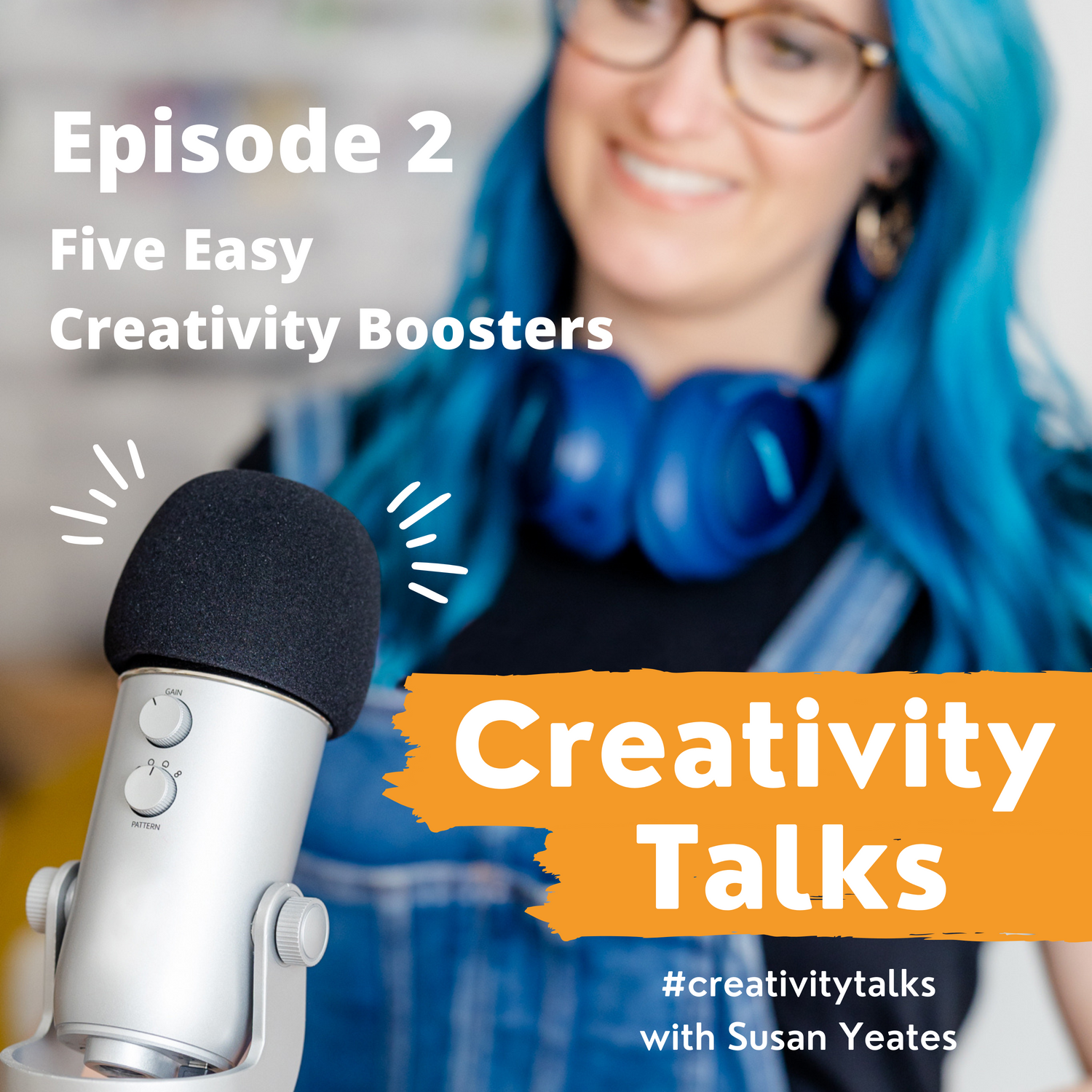 Creativity Talks 2: Five Easy Creativity Boosters