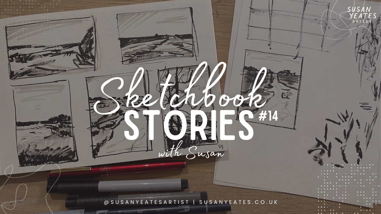 Sketchbook Stories Episode 14 - Landscape Tonal Studies