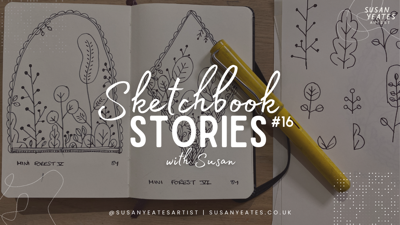 Sketchbook Stories Episode 16 - Doodle Forests
