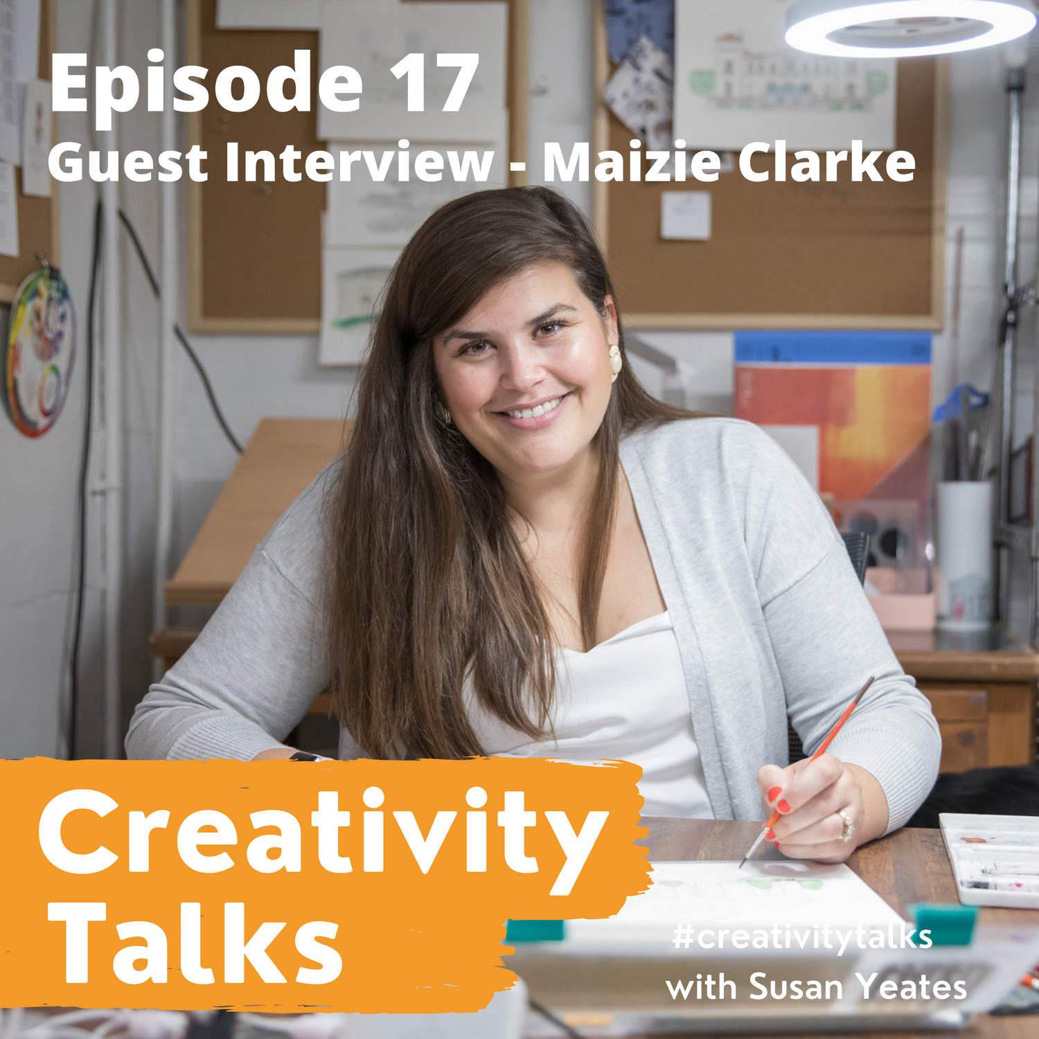 Creativity Talks 17: Guest interview with Maizie Clarke