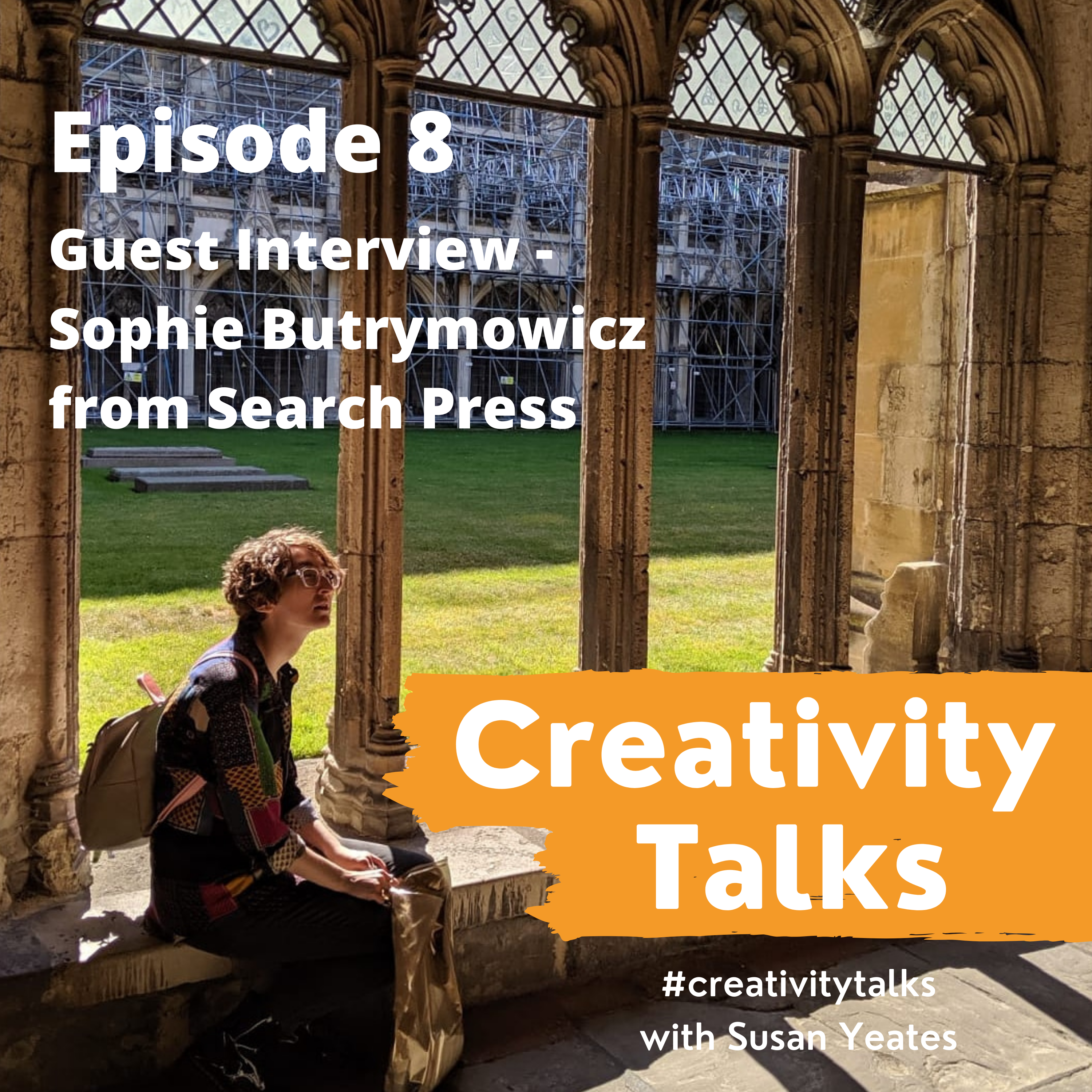 Creativity Talks 8: Guest interview with Sophie Butrymowicz (Search Press)